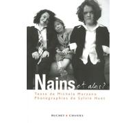 NAINS ET ALORS