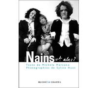 Nains et alors - Maria Michela Marzano - Buchet-Chastel - broché - Essai