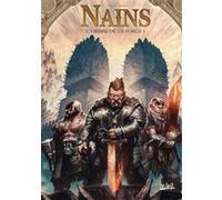 Nains - L'Ordre de la Forge Nicolas Jarry (Auteur), Pierre-Denis Goux (Dessinateur), Digikore (Coloriste)