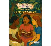 NAÏS ET TOTOCHE - TOME 5 : LE CRI DES OUBLIÉS