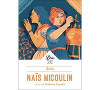 Naïs Micoulin: Suivi de Madame Sourdis