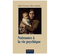 Naissance À La Vie Psychique