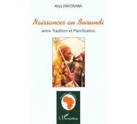 Naissance Au Burundi: Entre Tradition Et Planification