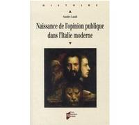 NAISSANCE DE L OPINION PUBLIQUE DANS L ITALIE MODERNE XVIE-XVIIIE SIECLES