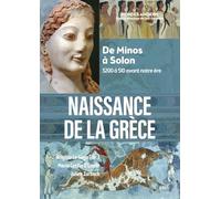 Maria Cecilia D'Ercole – Naissance de la Grèce (compact) : De Minos à Solon – Broché