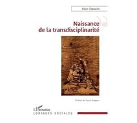 Naissance de la transdisciplinarité