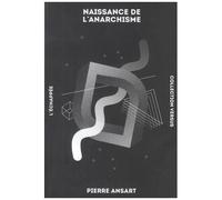 Naissance De L'anarchisme