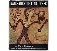 Naissance de l'art Grec - L'univers de formes