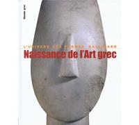 Naissance de l'art grec - Pierre Demargne - Gallimard - relié - Beau livre