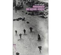 Victor Serge – Naissance de notre force – Roman – Broché – Flammarion