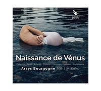 Naissance De Vénus - Debussy,Ravel, Poulenc