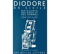 Bibliothèque Historique - Livres I Et Ii, Naissance Des Dieux Et Des Hommes