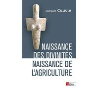 Naissance Des Divinités, Naissance De L'agriculture