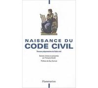 Naissance du Code Civil – Flammarion