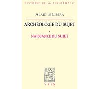 Naissance du Sujet (Archéologie du Sujet I)