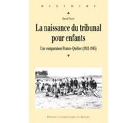 Naissance du tribunal pour enfants - Pur - Presses Universitaires Rennes - broché - Etude