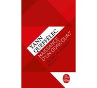 Naissance d'un Goncourt Yann Queffélec (Auteur)
