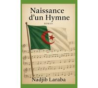 NAISSANCE D'UN HYMNE: KASSAMAN