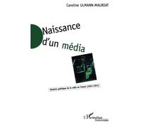 NAISSANCE D'UN MEDIA: Historique politique de la radio en France (1921-1931)