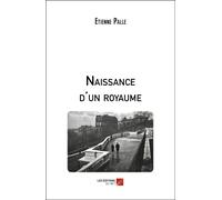 Naissance D'un Royaume
