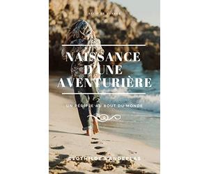 Naissance d'une aventurière