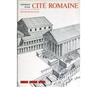 Naissance d'une cité romaine