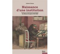 Naissance d'une institution - Ecritures et réécritures du mi - Juliette Deloye - Ecole Des Hautes Etudes En Sciences Sociales - broché - Essai