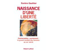 Naissance d'une liberté