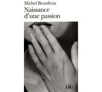 Naissance d'une passion