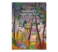 Naissance d'une station - Histoire du Cap Ferret (édition prestige)