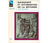 Naissance et affirmation de la Réforme