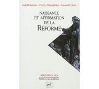 Naissance Et Affirmation De La Réforme