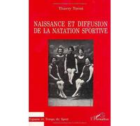 Naissance et diffusion de la natation sportive