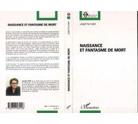 Naissance et fantasme de mort - Josette Fort - L'harmattan - broché - Essai