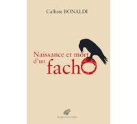 Naissance et mort d'un facho