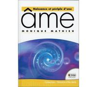 Naissance et périple d'une âme