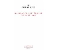 Naissance Littéraire Du Fascisme