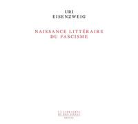 Naissance littéraire du fascisme