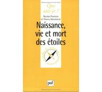 Naissance, vie et mort des étoiles