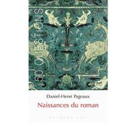 Naissances du roman - Daniel-Henri Pageaux - Klincksieck - broché - Etude