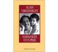 Naissances d'un père Alain Vircondelet (Auteur)