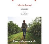 Naisseur Delphine Laurent (Auteur)