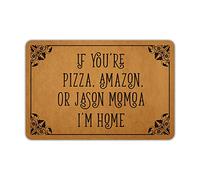 Naiteu Tapis de porte d'entrée « If You're Pizza Amazon » ou Jason Momoa I'm Home » lavable en machine en caoutchouc antidérapant pour salle de bain, cuisine, décoration d'intérieur et d'extérieur 60