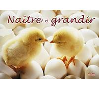 Naître et grandir