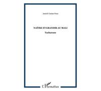 Annick Castan-Pons – Naître et grandir au Mali : Tacharane – Essai – Broché