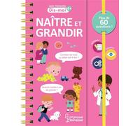 Naître et grandir - Sejung Kim - Larousse - relié - Document jeunesse
