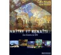 Naître et renaître Jean Monville (Auteur), Xavier Bezancon (Auteur)