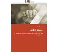 Naître Père...