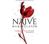Naive manipulator - Lena Filipiak (livre en polonais)