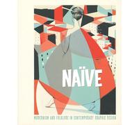 Naive Modernism and Folklore in Contemporary Graphic Design